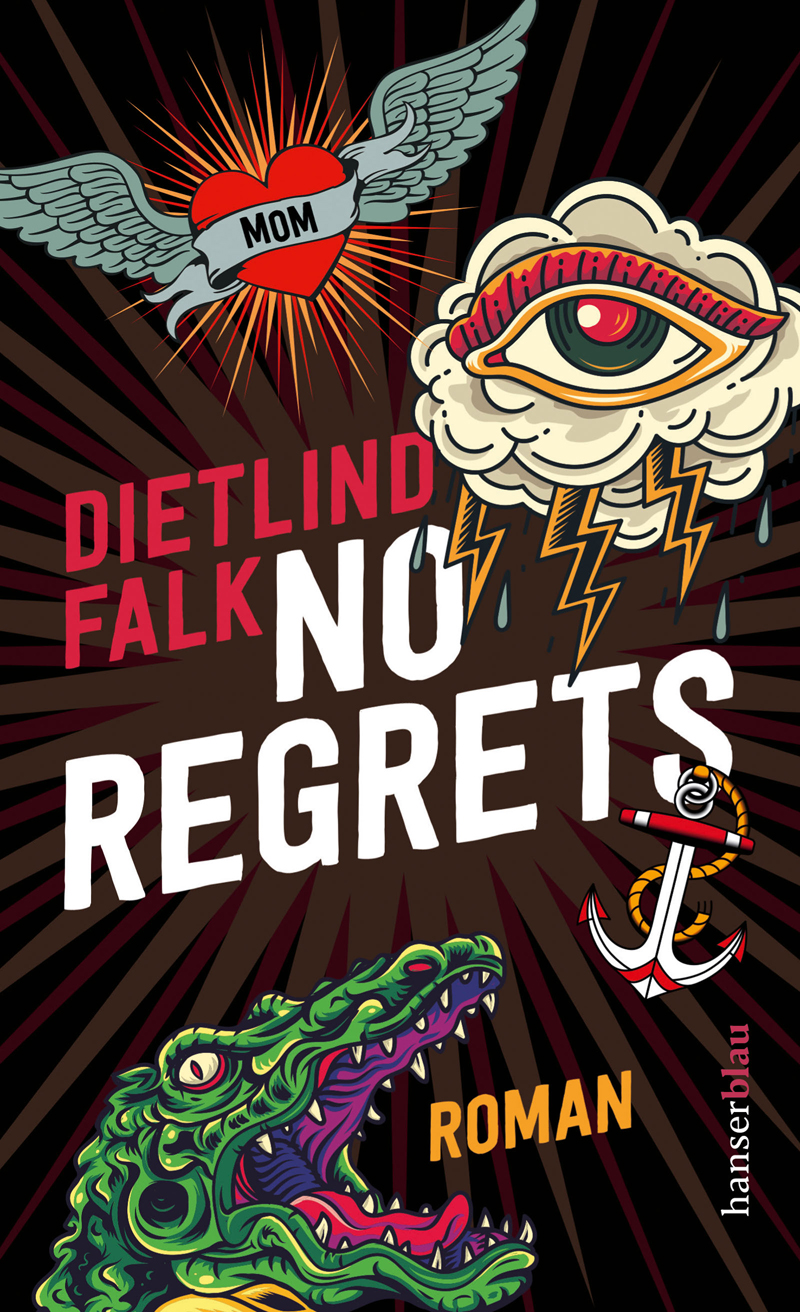 Cover des Buches No Regrets von Dietlind Falk
